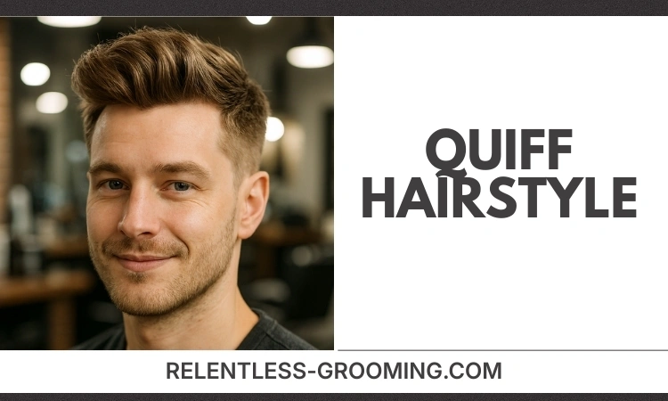 Trendy Quiff Hairstyle Men Will Love